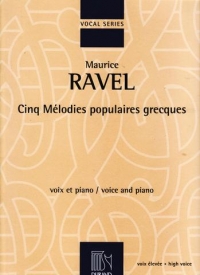 Ravel 5 Melodies Populaires Grecques High Voice Sheet Music Songbook