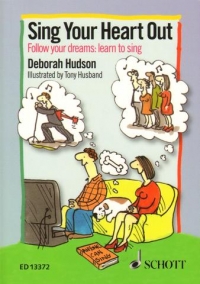 Sing Your Heart Out Hudson Sheet Music Songbook