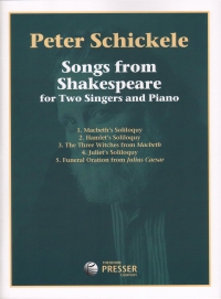 Schickele Songs From Shakespeare 2 Singers & Piano Sheet Music Songbook