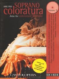Cantolopera Arias For Coloratura Soprano Vol 3 +cd Sheet Music Songbook