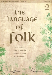 Language Of Folk Book 2 Grades 5-8 + Cd Sheet Music Songbook