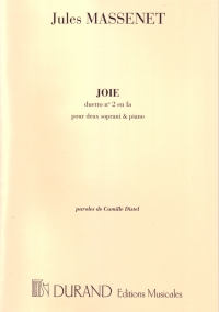 Massenet Joie! 2 Voices & Piano Fr/en Sheet Music Songbook