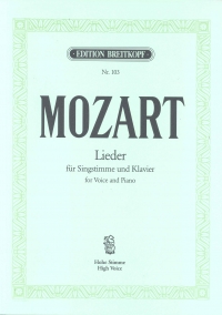 Mozart Lieder High Voice & Piano Sheet Music Songbook