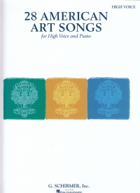 28 American Art Songs High Voice & Piano Sheet Music Songbook