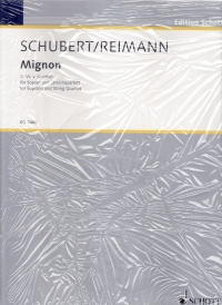 Schubert Mignon Soprano & String Quartet Sc/pts Sheet Music Songbook