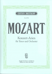 Mozart Complete Concert Arias Tenor & Piano Sheet Music Songbook