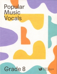 LCM           Popular            Music            Vocals            Grade            8            +            Online             Sheet Music Songbook