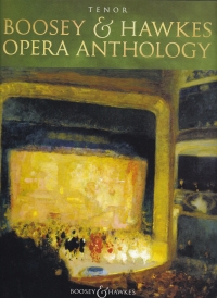 Boosey & Hawkes Opera Anthology Tenor Sheet Music Songbook