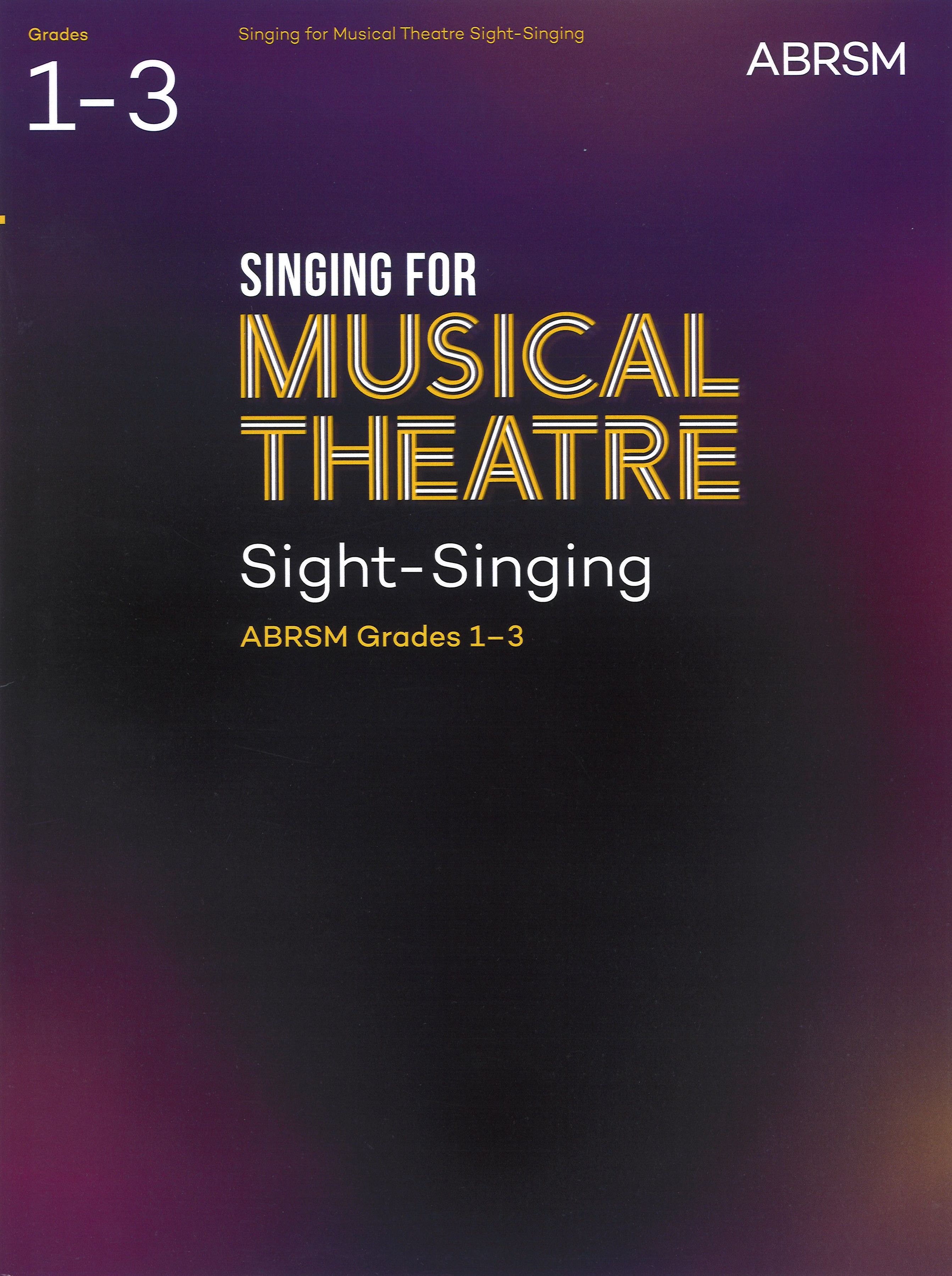 Singing For Musical Theatre Sight Singing Gr 1-3 Sheet Music Songbook