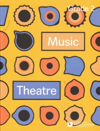 LCM           Music            Theatre            Handbook            Grade            2            2019-2021             Sheet Music Songbook