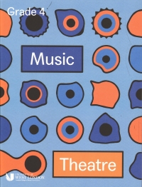 LCM           Music            Theatre            Handbook            Grade            4            2019-2021             Sheet Music Songbook