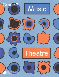 LCM           Music            Theatre            Handbook            Grade            7            2019-2021             Sheet Music Songbook