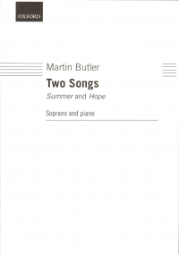 Butler Two Songs Summer & Hope Soprano & Piano Sheet Music Songbook
