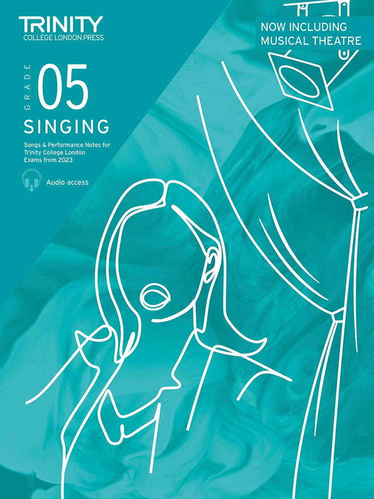 Trinity Singing Exam Pieces From 2023 Grade 5 Sheet Music Songbook