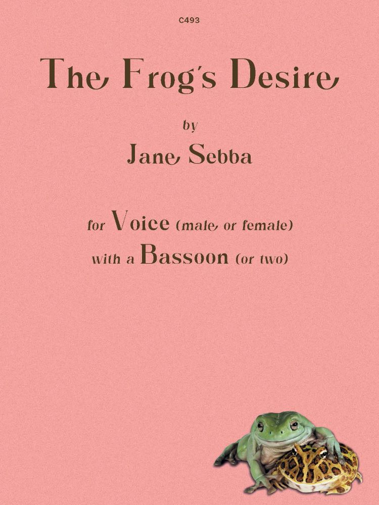 Sebba The Frogs Desire Voice & Bassoon Sheet Music Songbook