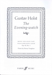 Holst Evening Watch 8 Pt Unaccompanied Choir Sheet Music Songbook