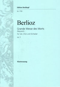 Berlioz Grande Messe Des Morts (requiem) Op5 Sheet Music Songbook