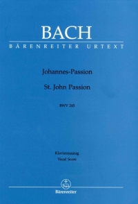 Bach St John Passion Bwv245 Vocal Score (ger/eng) Sheet Music Songbook