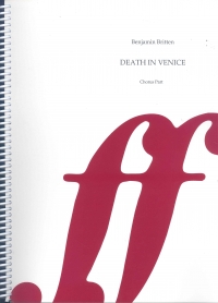 Britten Death In Venice Chorus Part Sheet Music Songbook