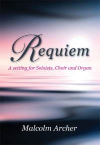 Archer Requiem Vocal Score Sheet Music Songbook