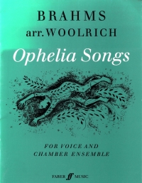 Brahms Ophelia Songs Voice & Chamber Ensemble V Sc Sheet Music Songbook