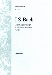 Bach St Matthew Passion Bwv244 Vocal Score Sheet Music Songbook