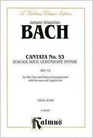 Bach Cantata Bwv 53 Schlage Doch Gewunschte Stund Sheet Music Songbook
