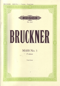 Bruckner Mass No 3 In Fmin  Great  Satb Sheet Music Songbook