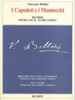 Bellini I Capuleti E I Montecchi Critcal Ed V Scor Sheet Music Songbook