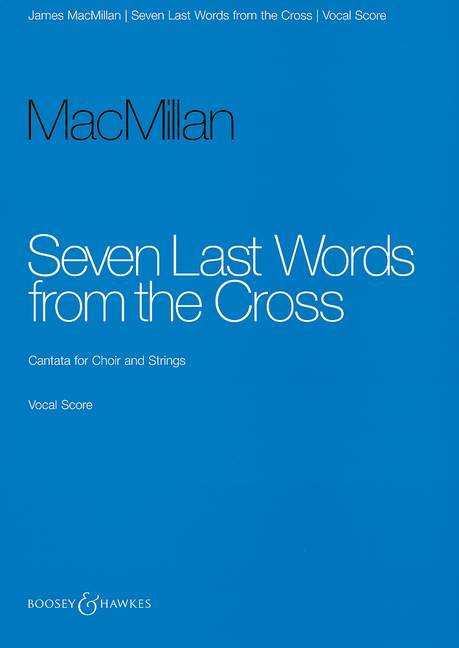 Macmillan Seven Last Words From The Cross V Score Sheet Music Songbook