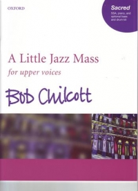 Chilcott Little Jazz Mass Ssa Vocal Score Sheet Music Songbook