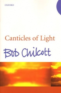 Chilcott Canticles Of Light Vocal Score Sheet Music Songbook