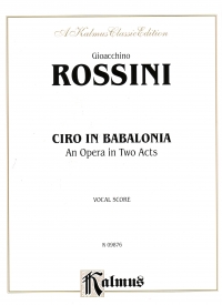 Rossini Ciro In Babilonia Italian Vocal Score Sheet Music Songbook