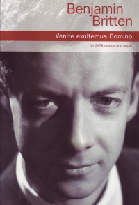 Britten Venite Exultemus Domino Satb & Organ Sheet Music Songbook