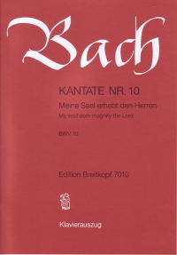 Bach Cantata Bwv10 Meine Seel Erhebt Den Herren Sheet Music Songbook
