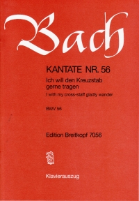 Bach Cantata No 56 Ich Will Den Kreuz Vocal Score Sheet Music Songbook