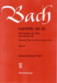 Bach Cantata Bwv29 Wir Danken Dir Gott Wir Danken Sheet Music Songbook