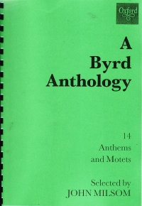 Byrd Anthology Ed Milsom Sheet Music Songbook