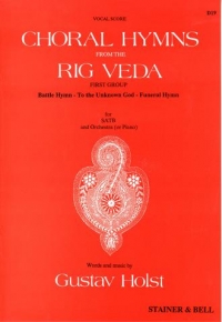 Holst Choral Hymns From Rig Veda First Group Satb Sheet Music Songbook