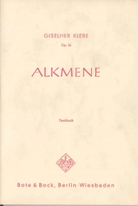Klebe Alkmene Libretto German Sheet Music Songbook