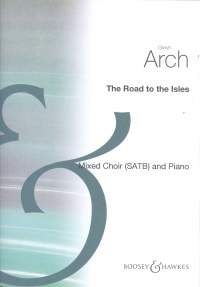 Arch The Road To The Isles Satb Choral Score Sheet Music Songbook