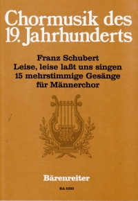 Schubert Leise Leise Lasst Uns Singen 15 Part So Sheet Music Songbook