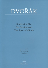 Dvorak The Spectres Bride Op69 (cz-g-e) Vocal Sc Sheet Music Songbook