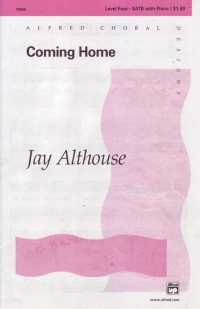 Coming Home Satb Althouse Sheet Music Songbook