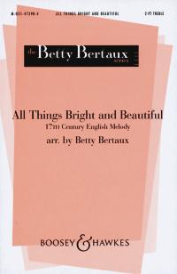 All Things Bright & Beautiful Choir Female & Piano Sheet Music Songbook
