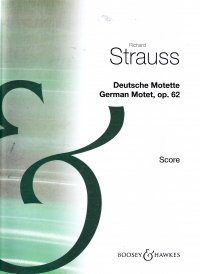 Deutsche Motette Op 62 Strauss 4 Soli, 16 Voices Sheet Music Songbook