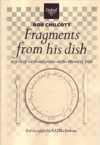 Chilcott Fragments From His Dish Vocal Score Sheet Music Songbook