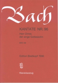 Bach Cantata Bwv 96 Herr Christ Der Einge Gottesso Sheet Music Songbook