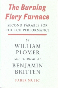 Britten Burning Fiery Furnace Libretto Sheet Music Songbook