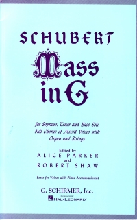 Schubert Mass In G Major Parker/shaw Vocal Score Sheet Music Songbook